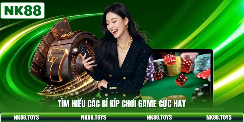 Tìm hiểu các bí kíp chơi game cực hay